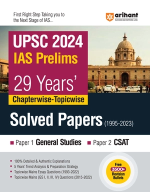 29 Years' IAS Prelims Chapterwise-Topicwise Solved Papers (1995-2023) - UPSC 2024 UPSC 2024 - 29 Years' IAS Prelims Chapterwise-Topicwise Solved Papers (1995-2023)