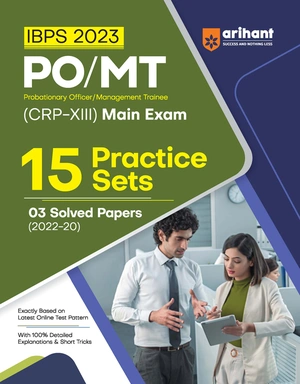 IBPS 2023 PO/MT Probationary  Officer / Management Trainee ( CRP XIII) Main Exam 15 Practice Sets  IBPS 2023 PO/MT Probationary Officer / Management Trainee ( CRP XIII) Main Exam 15 Practice Sets