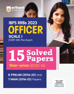 IBPS RRBs 2023 Officer Scale 1 (CRP-XII) Pre Exam 15 Solved Papers Yearwise (2022-16) English