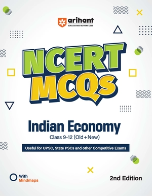 NCERT MCQs Indian Economy Class 9-12 (Old+New) NCERT MCQs Indian Economy Class 9-12 (Old+New)