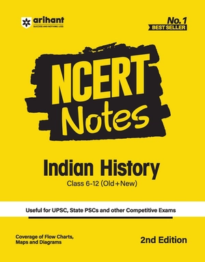 NCERT Notes Indian History Class 6-12 (Old + New)