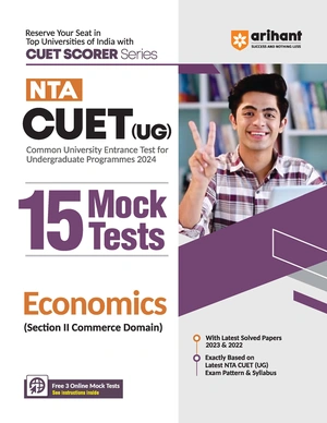 NTA CUET (UG) 15 Mocks Economics (Section II Commerce Domain)