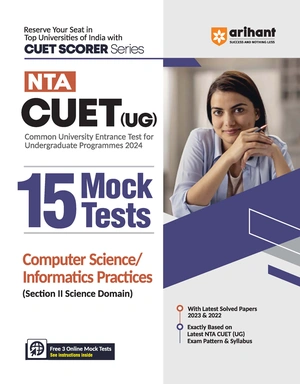 NTA CUET (UG) 15 Mocks Test Computer Science / Informatics Practices Section II Science Domain