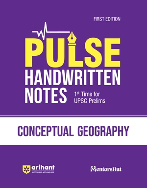 PULSE Handwritten Notes 1st Time For UPSC Prelims CONCEPTUAL GEOGRAPHY