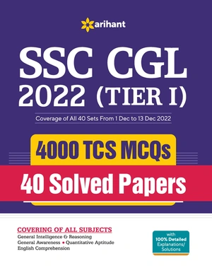SSC CGL 2022 (TIER 1) 4000 TCS MCQs 40 Solved Papers