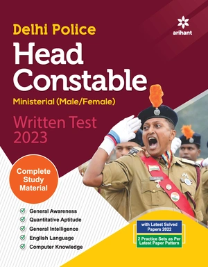 Delhi Police Head Constable Ministerial (Male/Female) Written Test 2023