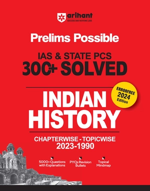 IAS & State PCS Examinations Chapterwise Topicwise Solved papers (1990-2022) Indian History Prelims Possible IAS & STATE PCS 300+ Solved Indian History Chapterwise Topicwise 2023-1990 Image 1